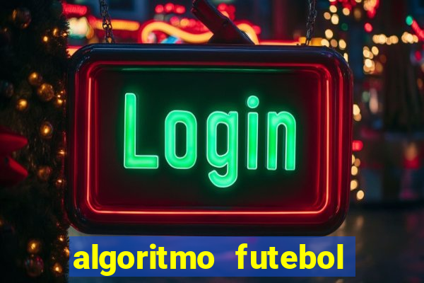 algoritmo futebol virtual bet365