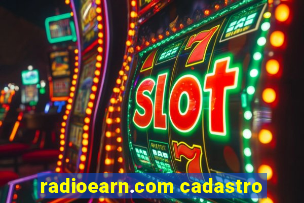 radioearn.com cadastro