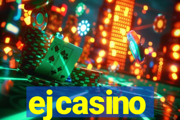 ejcasino