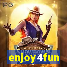 enjoy4fun