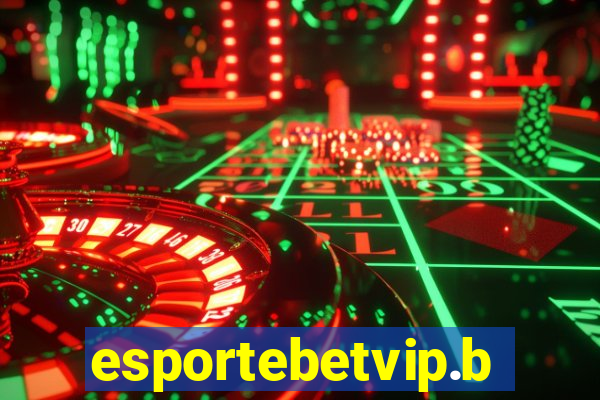 esportebetvip.bet