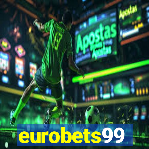 eurobets99