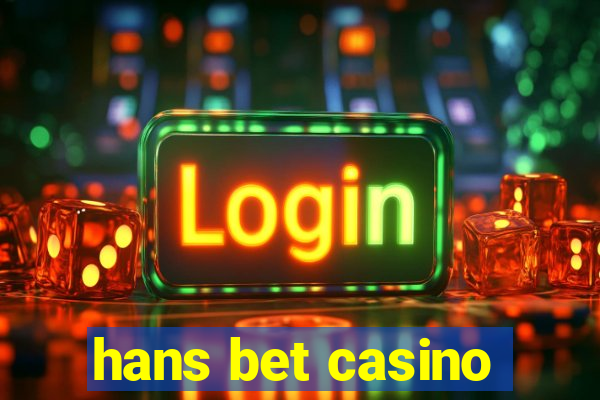 hans bet casino