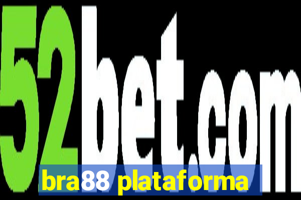 bra88 plataforma