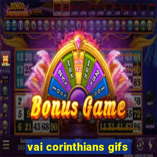 vai corinthians gifs