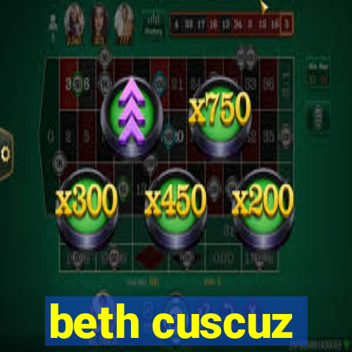 beth cuscuz