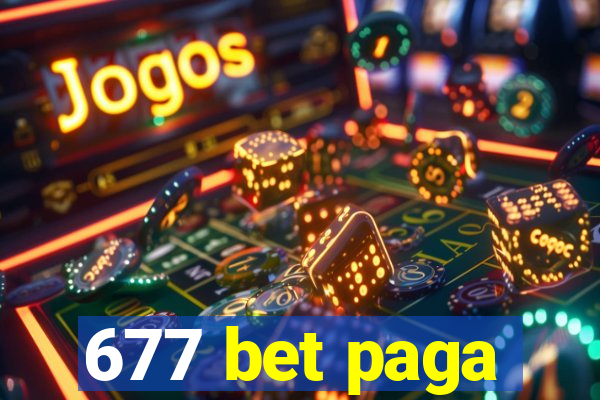 677 bet paga