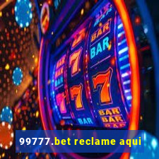 99777.bet reclame aqui