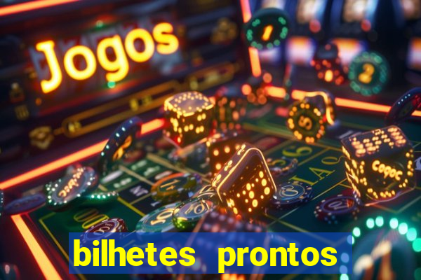 bilhetes prontos futebol hoje