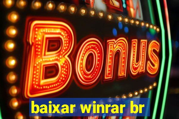 baixar winrar br