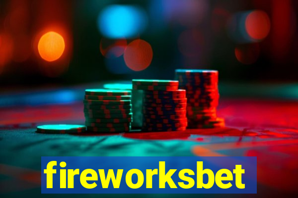 fireworksbet