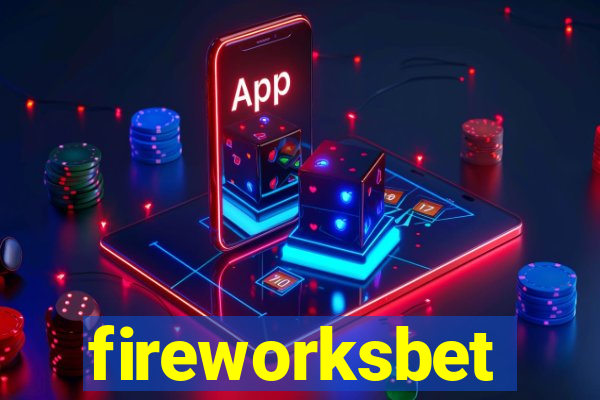 fireworksbet