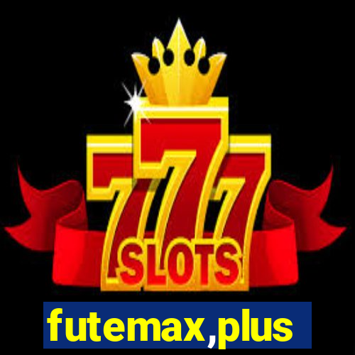 futemax,plus