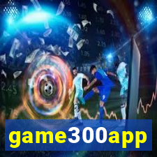 game300app