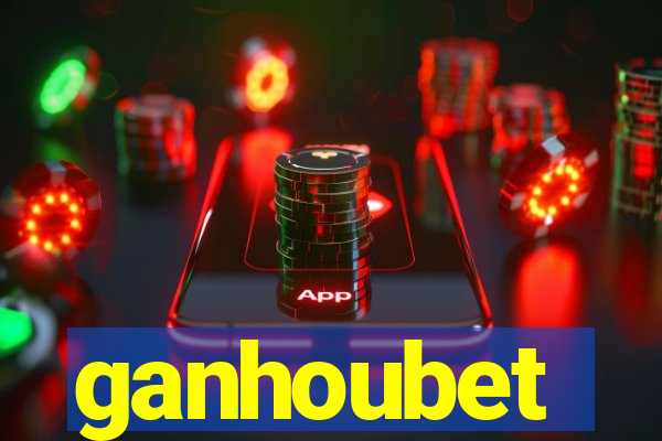 ganhoubet