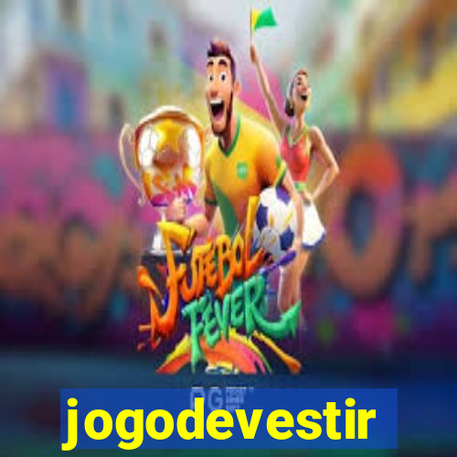 jogodevestir