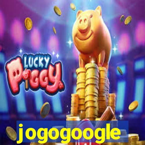 jogogoogle