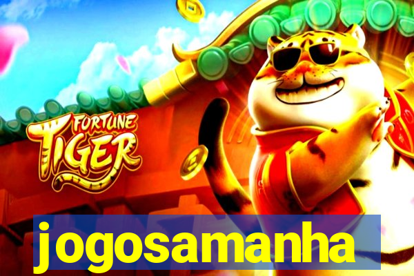 jogosamanha