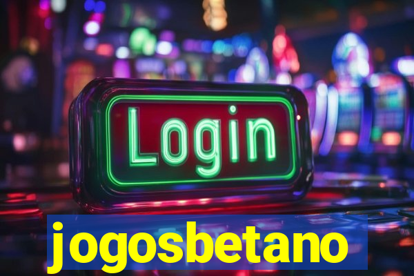 jogosbetano