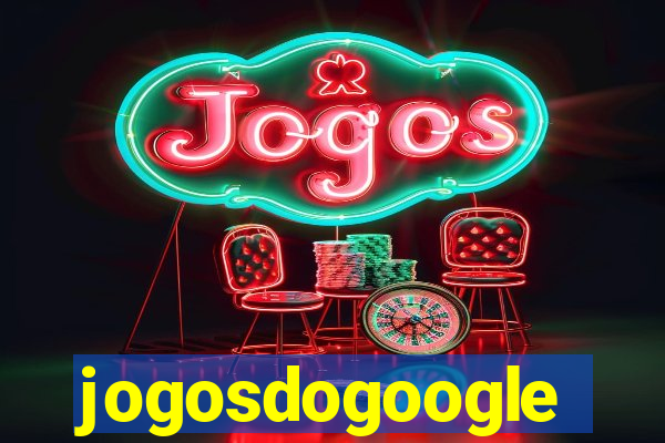 jogosdogoogle