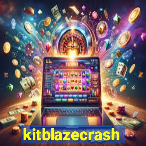 kitblazecrash