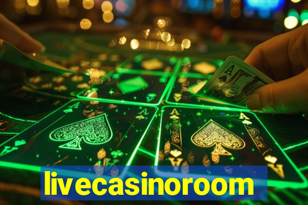 livecasinoroom