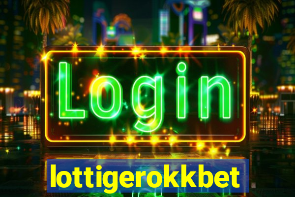 lottigerokkbet