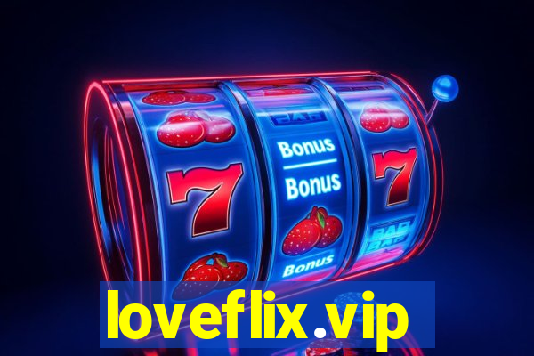 loveflix.vip