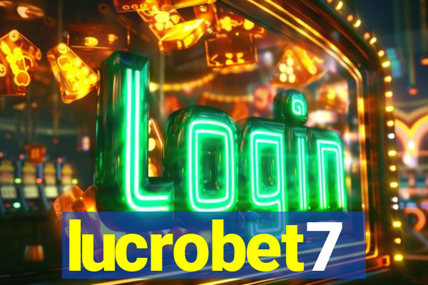 lucrobet7