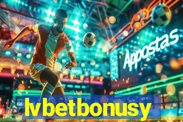 lvbetbonusy