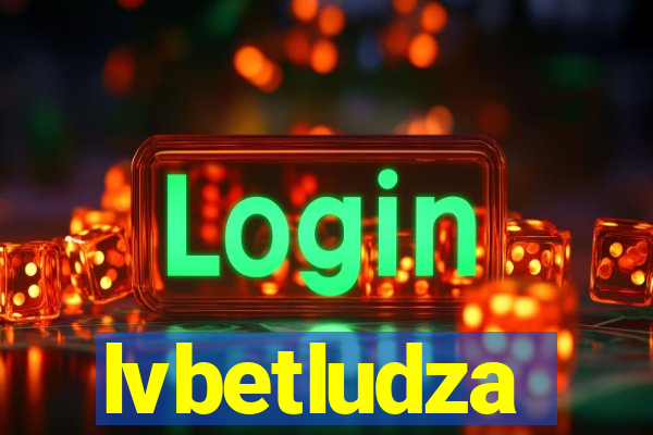 lvbetludza