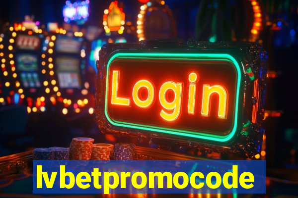 lvbetpromocode