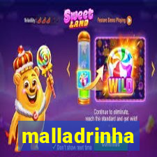 malladrinha