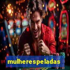 mulherespeladas