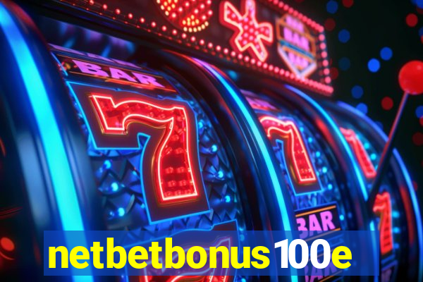 netbetbonus100e