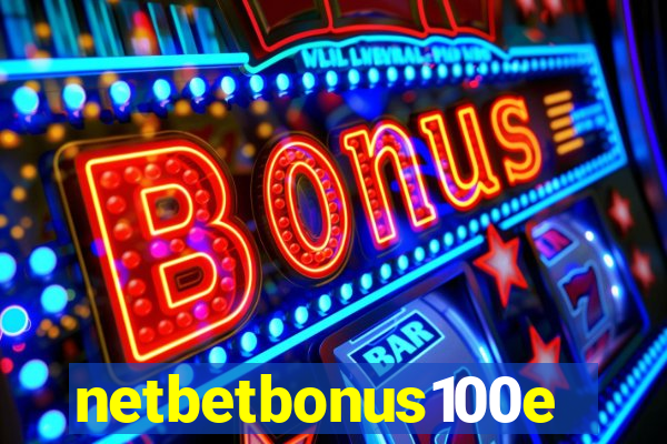 netbetbonus100e