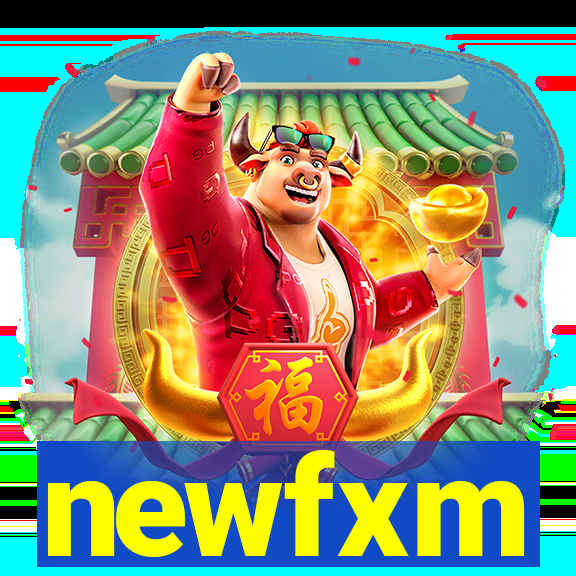 newfxm