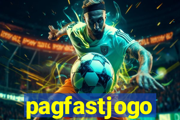 pagfastjogo