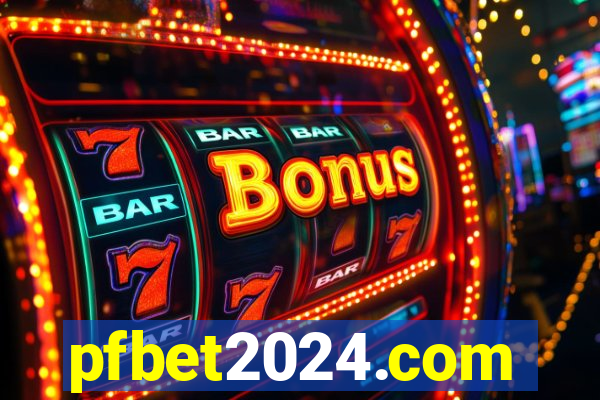 pfbet2024.com