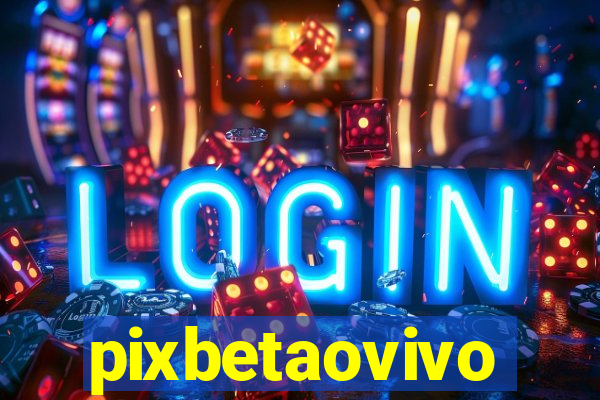 pixbetaovivo