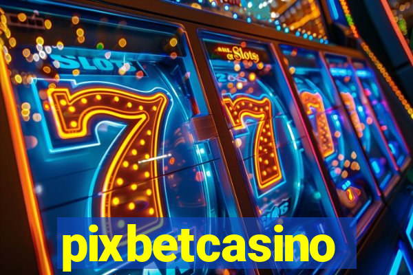 pixbetcasino