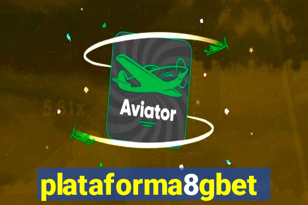 plataforma8gbet