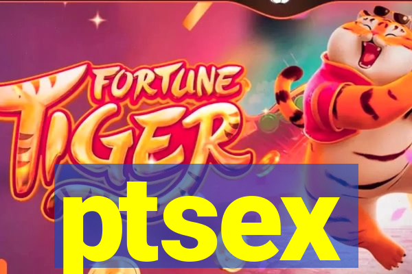 ptsex