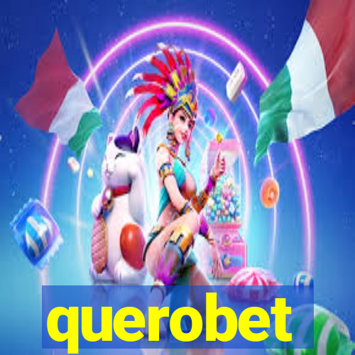 querobet