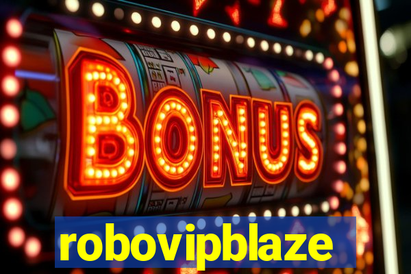 robovipblaze