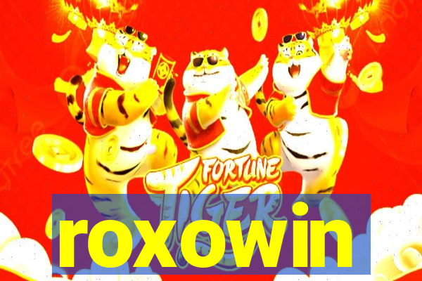 roxowin