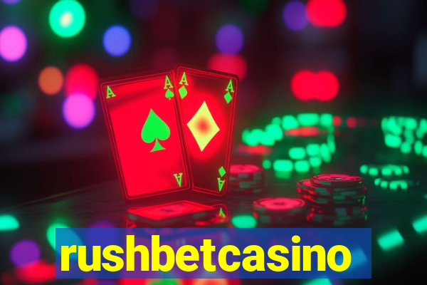 rushbetcasino