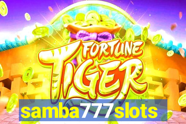 samba777slots