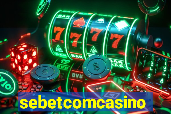 sebetcomcasino