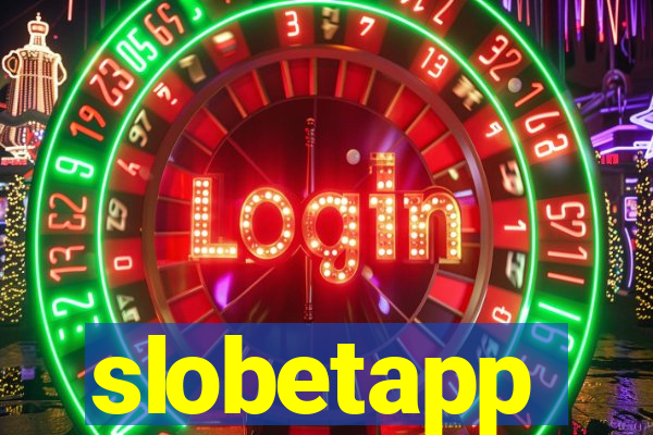 slobetapp